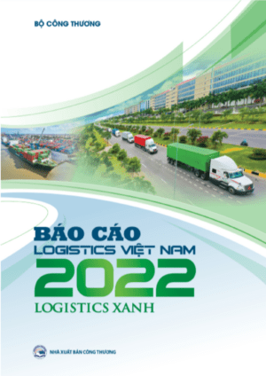 Báo cáo Logistics Việt Nam 2022